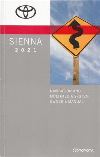 2021 Toyota Sienna Navigation System Owners Guide Book Original