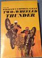 Two Wheeled Thunder