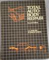 Total Auto Body Repair Second Edition