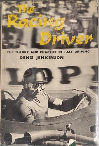 The Racing Driver: The Theory and Practice of Fast Driving, Paperback