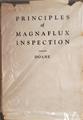 Principles of Magnaflux Inspection