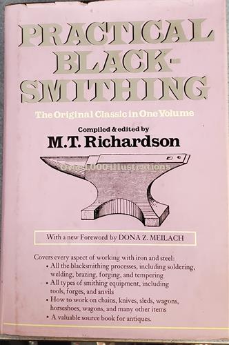 Practical Blacksmithing: The Original Classic in One Volume - Over 1,000 Illustrations