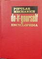 POPULAR MECHANICS DO IT YOURSELF ENCYCLOPEDIA VOLUME 1