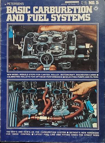 Petersen's Basic Carburetion and Fuel Systems Number 5