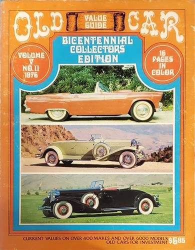 Old Car Value Guide (Bicentennial Collectors Edition) Volume V, No. II, 1976