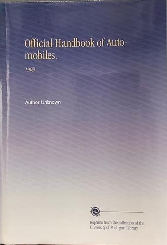 Official Handbook of Automobiles.: 1909