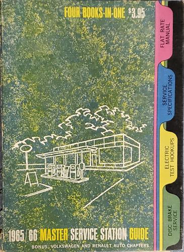 1965/1966 Master Service Station Guide: Reference for cars from 1956 to 1965