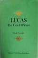 Lucas : the first hundred (100) Years, vol I (1), The King of the Road.