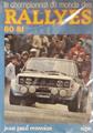 Le championnat du monde des rallyes