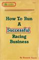 How to Run a Successful Racing Business