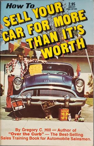 How to Sell Your Car for More Than Its Worth
