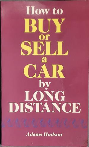 How to Buy or Sell a Car by Long Distance