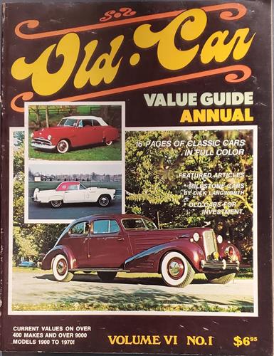Old Car Value Guide Annual Volume VI No. I