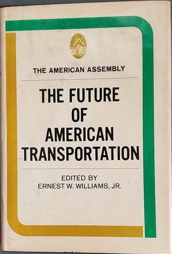 The Future of American Transportation