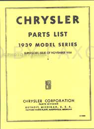 1939 Chrysler Factory Reprint Parts Catalog