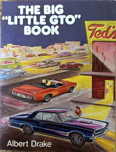 The Big "Little GTO" Book