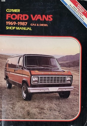 Clymer Shop Manual Ford Vans 1969-1987: Gas & Diesel