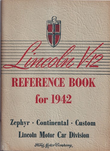 1942 Lincoln Zephyr, Continental, and Custom Operator's Manual Original Owner's Guide