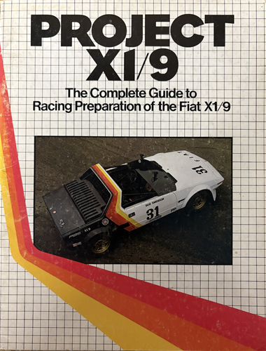 Mini Search Engine Project Using C Project X1/9 : The Complete Guide to Racing Preparation of the Fiat X19