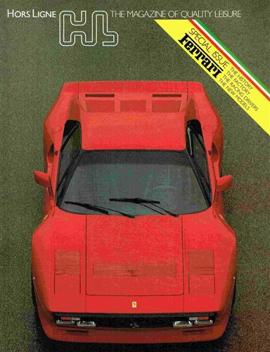 HORS LIGNE: THE MAGAZINE OF QUALITY LEISURE: SPECIAL FERRARI.