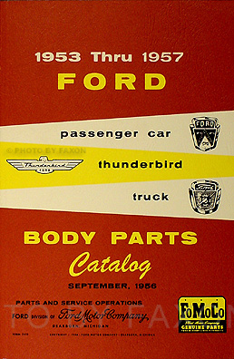1953-1957 Ford Body Parts Catalog Reprint - Car, Thunderbird & Truck