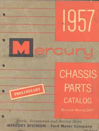 1957 Mercury Chassis Parts Book Original
