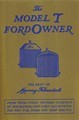 Model T Ford Owner: Service Tips by an Expert - Paperback