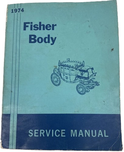 1974 Pontiac Body Repair Shop Manual Original