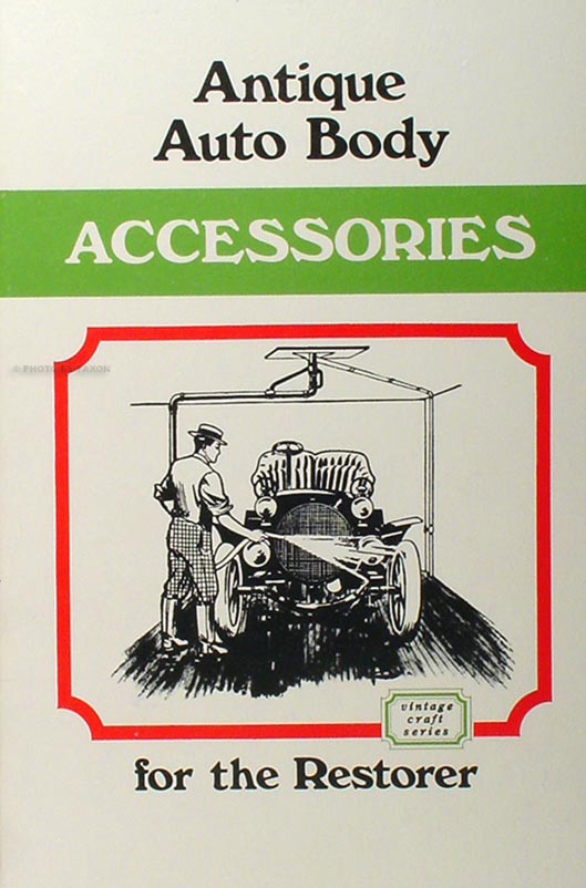 1905-1911 Antique Auto Body Accessories Book for the Restorer