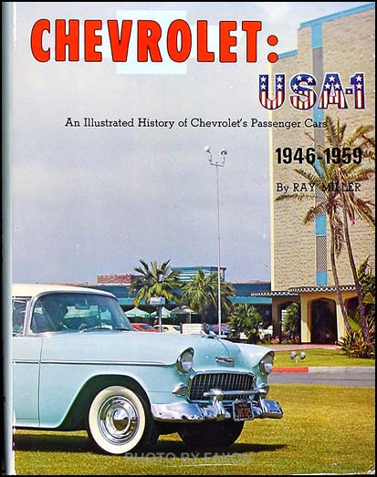 Chevrolet: USA-1: Illustrated History of Chevy Cars 1946-1959
