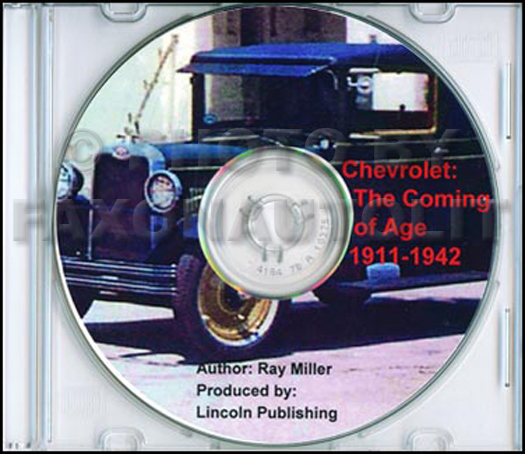CD Chevrolet Coming of Age 1911-1942 Year-by-Year Chevrolet History