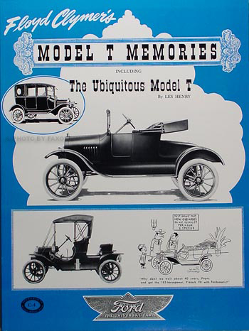 Floyd Clymer's Model T Memories history and 5000 accessories described