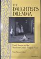 The Daughter's Dilemma: Family Process and the Nineteenth-Century Domestic Novel