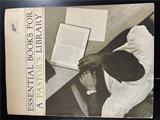 ESSENTIAL BOOKS FOR A PASTOR'S LIBRARY; BASIC AND RECOMMENDED WORKS