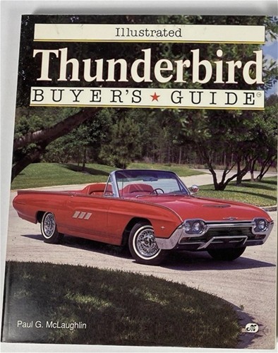 Illustrated Thunderbird Buyer's Guide