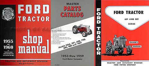 1957-1960 Ford 601/801 Tractor 3 Manual Set Reprint