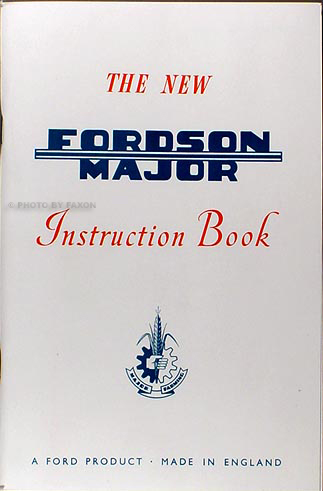 1953-1961 Fordson Major Tractor Reprint Owners Manual