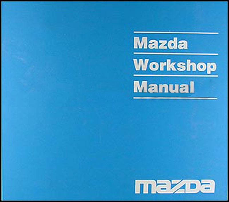1992 Mazda Pickup Truck Repair Manual Original B2200 & B2600i