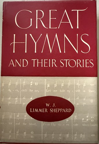 GREAT HYMNS AND THEIR STORIES