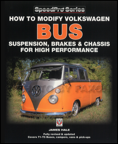 How to Modify VW Bus Susp. Brakes & Chassis for High Performance Customization