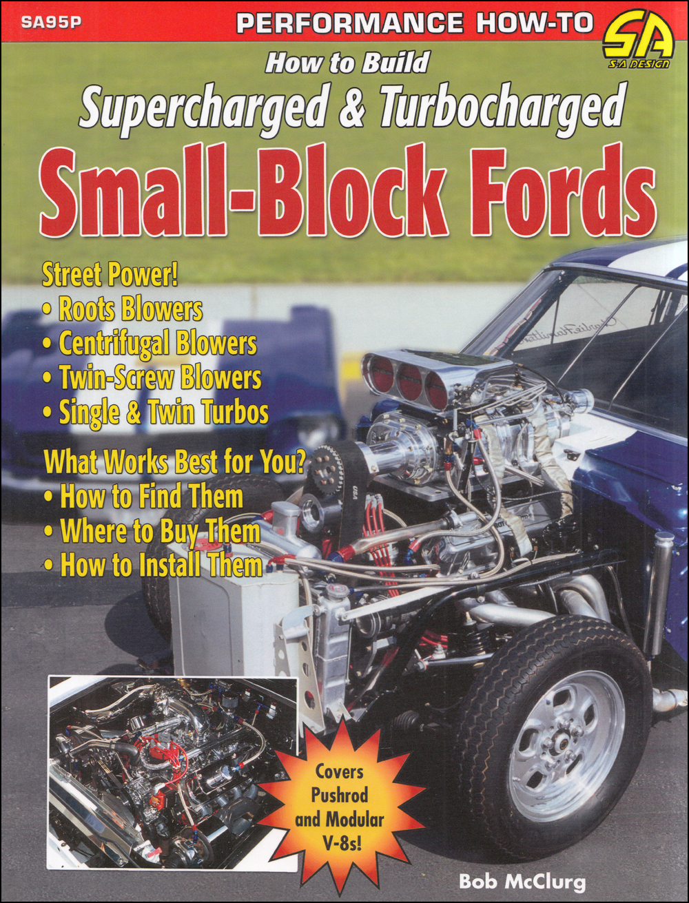 How to Build Supercharged and Turbocharged Small-Block Fords