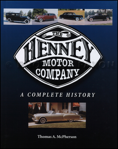 The Henney Motor Company A Complete History