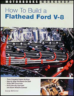 How To Build a Flathead Ford V8 Hotrodding 1949-1953 Engines