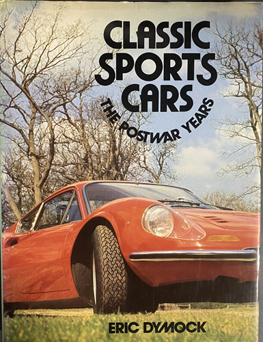 Classic Sports Cars: The Postwar Years