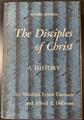 The Disciples of Christ. A History