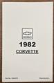 1982 Chevrolet Corvette Collector's Edition Owner's Manual Factory Reprint