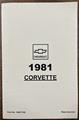 1981 Chevrolet Corvette Owner's Manual Factory Reprint printed by GM