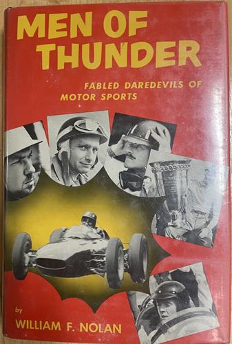 Men of thunder;: Fabled daredevils of motor sport