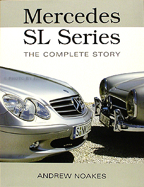 Complete Mercedes SL Story 350SL 450SL 500SL 560SL 600SL