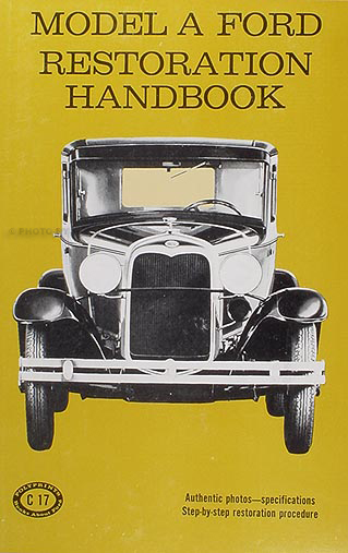 1928-1931 Ford Model A Beginner's Restoration Handbook